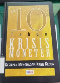 Image of 10 Tahun Krisis Moneter