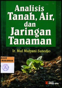 Image of Analisis, Tanah, Air, dan Jaringan Tanaman