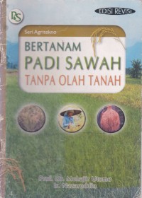 Image of Bertanam Padi Sawah Tanpa Olah Tanah