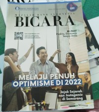 Image of BICARA : Melaju Penuh Optimisme Di 2022