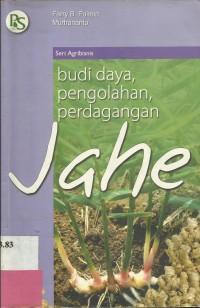 Image of budi daya, pengolahan, perdagangan Jahe