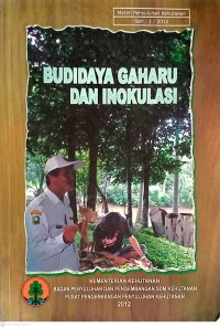 Image of BUDIDAYA GAHARU DAN INOKULASI