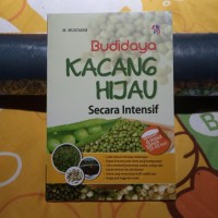 Image of Budidaya KACANG HIJAU Secara Intensif