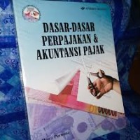 Image of Dasar-Dasar Perpajakan  dan Akuntansi Pajak