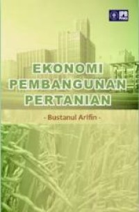 Image of Ekonomi Pembangunan Pertanian