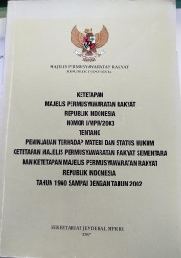 Image of KETETAPAN MPR RI NO I/MPR/2003