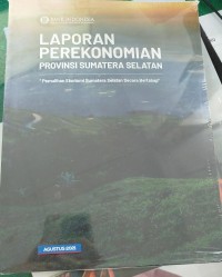 Image of Laporan Perekonomian Provinsi Sumatra Selatan