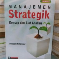 Image of MANAJEMEN Strategik Konsep dan Alat Analisis