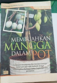 Image of MEMBUAHKAN MANGGA DALAM POT