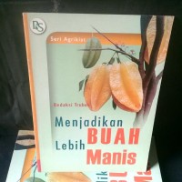 Image of Menjadikan BUAH Lebih Manis
