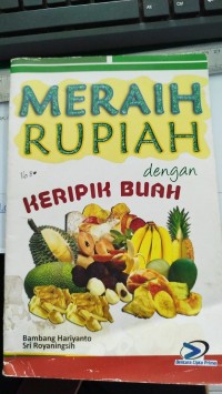 Image of MERAIH RUPIAH dengan Kripik Buah