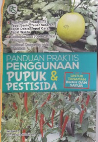 Image of Panduan Praktis Penggunaan Pupuk & Pestisida