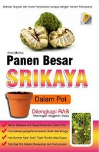 Image of Panen Besar SRIKAYA dalam Pot