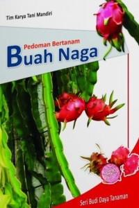 Image of Pedoman Bertanam Buah Naga