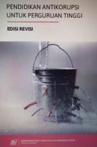 Image of Pendidikan Antikorupsi Untuk perguruan Tinggi Edisi Revisi