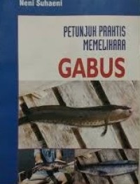 Image of Petunjuk Praktis Memeilihara Gabus